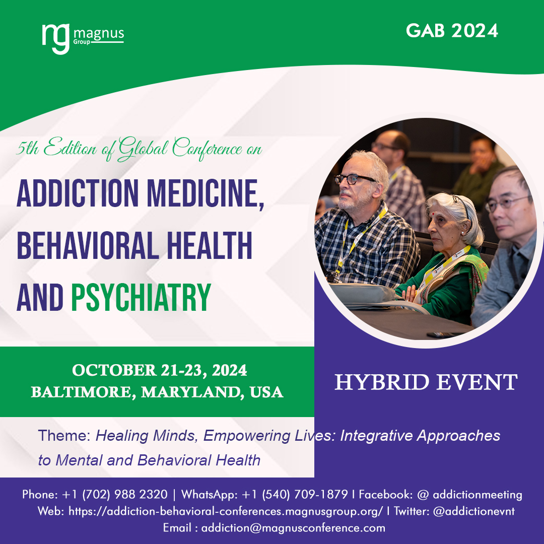 5th Edition of Global Conference on Addiction Medicine, Behavioral